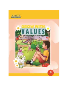 Amity Grow with Values Class 6