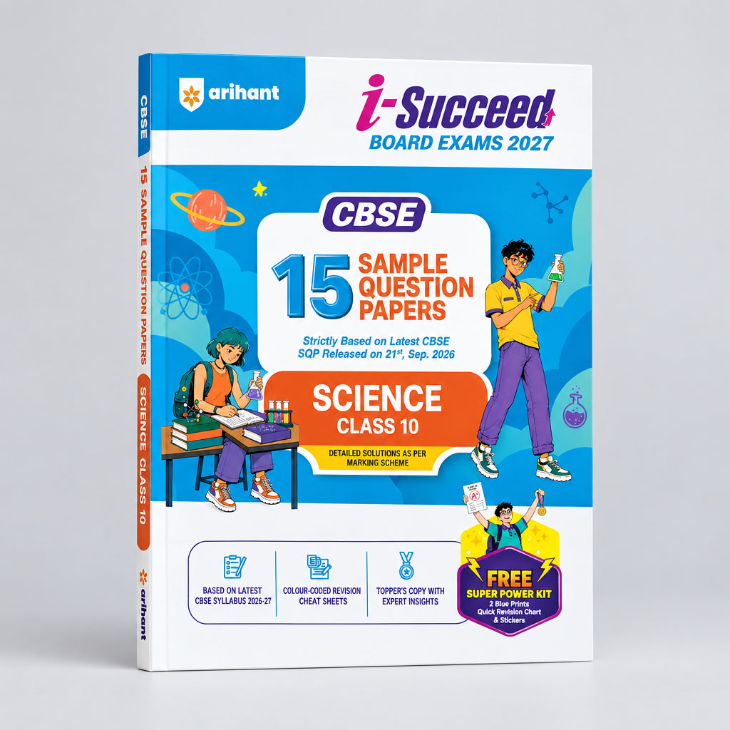 Arihant i Succeed CBSE 2027 Science Class 10 | 15 Sample Question Papers