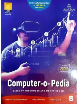 Avartan Computer-O-Pedia Based on Windows 10 And MS Office 2019 Class 8