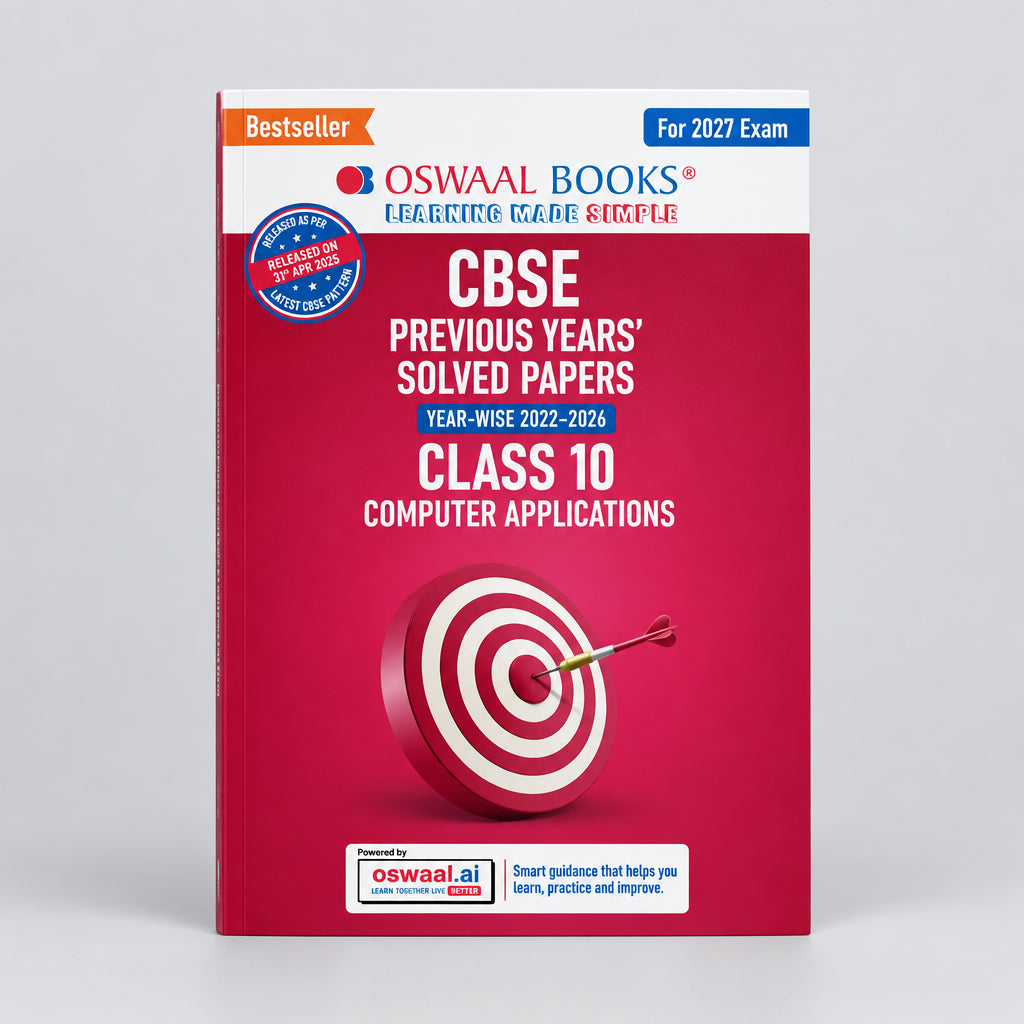 Oswaal CBSE Previous Years Papers Computer Applications Class 10 Year-wise (2022-2026) NCERT & Competency-Based Questions For 2027 Exam