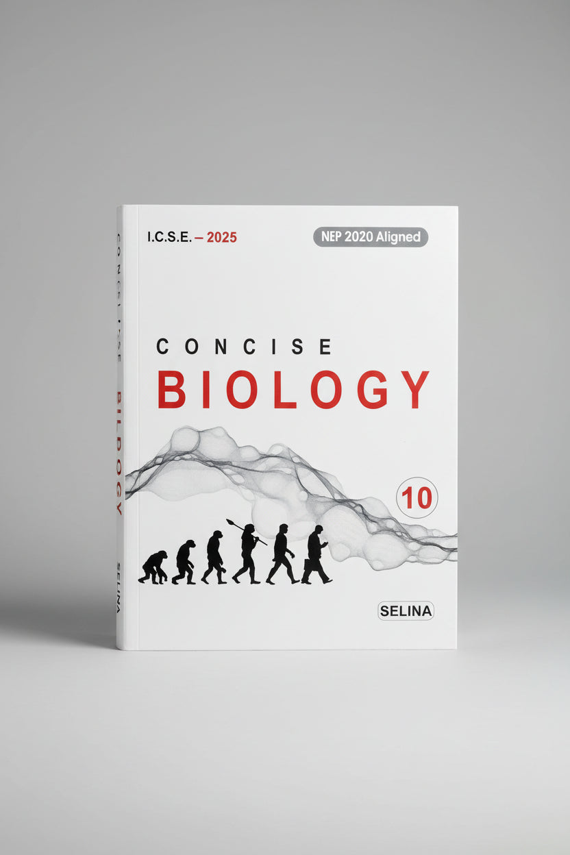 Selina ICSE Concise Biology Class 10 2025 edition