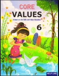 Helpline Core Values class 6