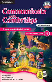 Cambridge Communicate with Cambridge Literature Reader Class 4 (Revised Edition)