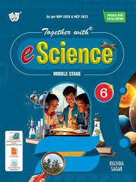 Together With e Science Class 6