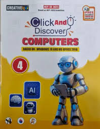 Cordova Creativekids Click And Discover Computers Class 4