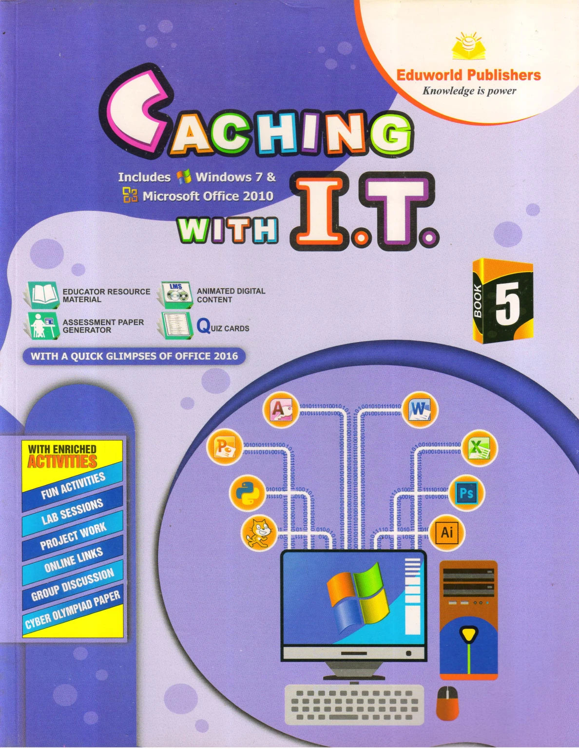 Eduworld Caching With I.T. Class 5