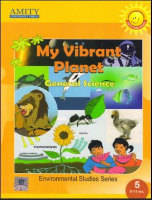 Amity My Vibrant Planet General Science class 5