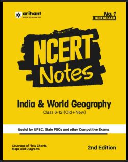NCERT Notes India & World Geography class 6-12 | for UPSC, State PCS and other Competetive Exam | 2nd Edition