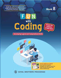 Goyal Brothers Fun With Coding Class 8