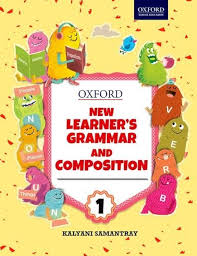 Oxford New Learner's Grammar & Composition Class 1