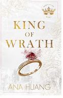 King of Wrath By Anna Huang