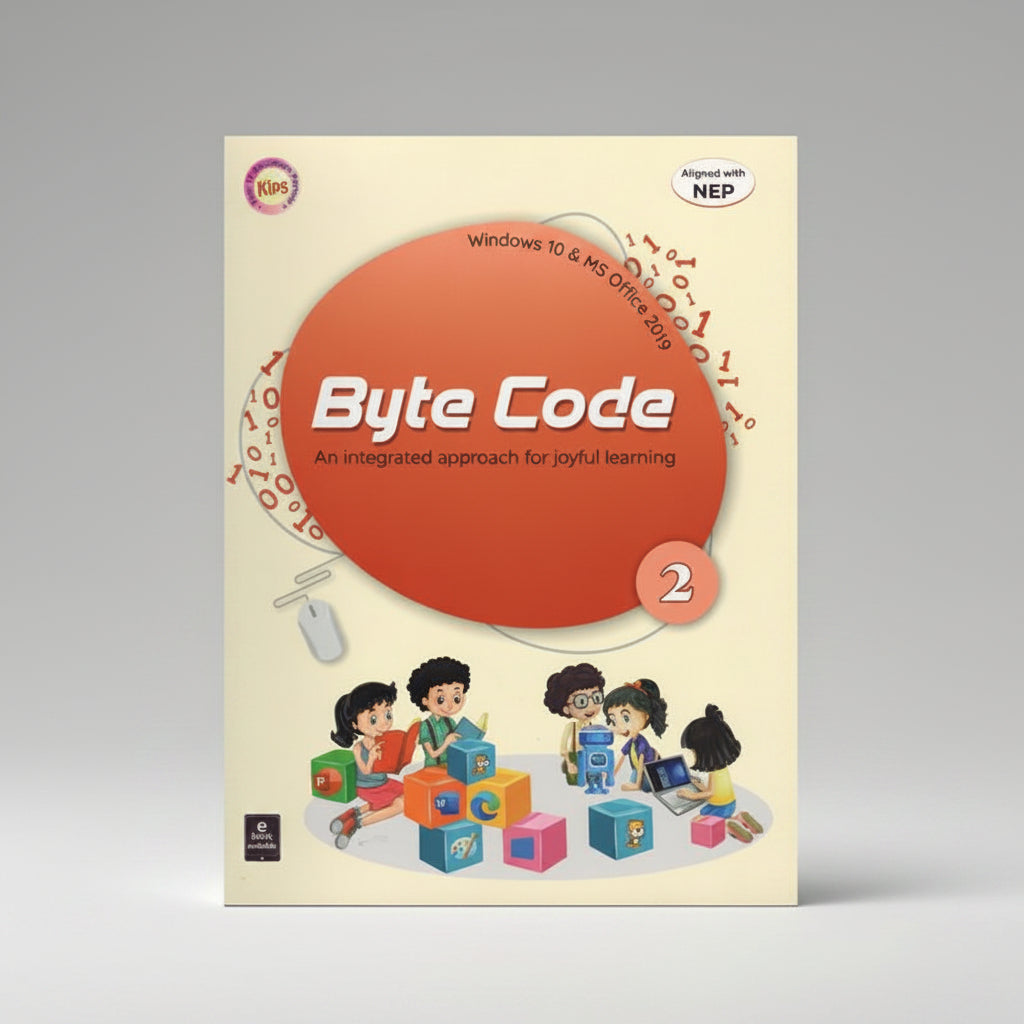 Kips Byte Code An Integrated approach for joyful learning class 2
