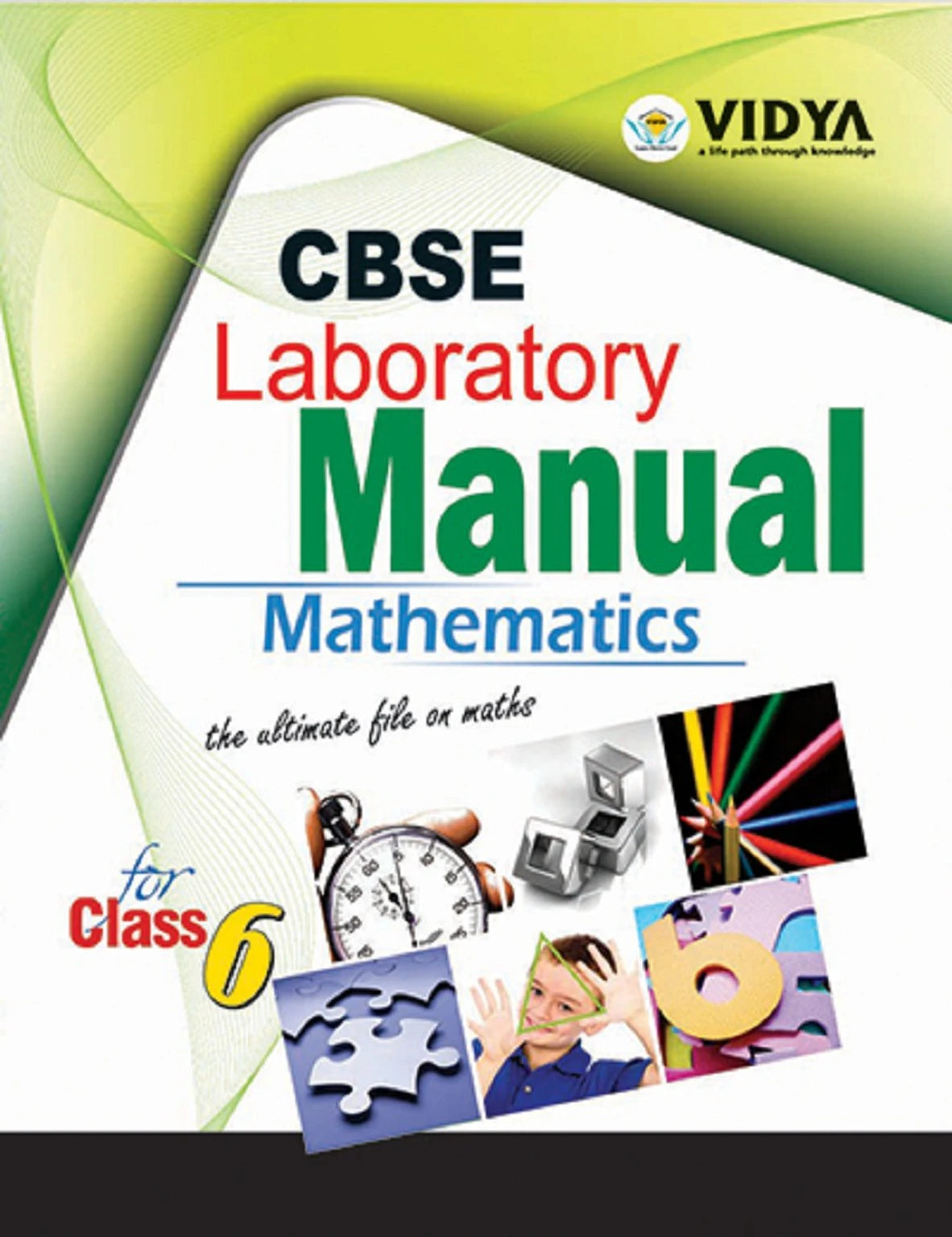 Vidya Lab Manual Mathematics Class 6