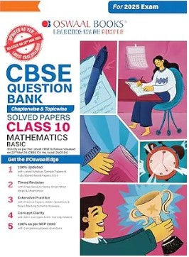Oswaal CBSE Question Bank Class 10 Mathematics (Basic), Chapterwise and Topicwise Solved Papers For Board Exams 2025