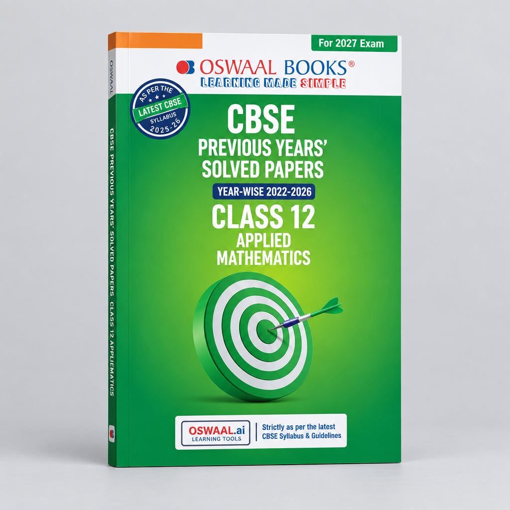 Oswaal CBSE 10 Previous Years Solved Papers Applied Mathematics Class 12 Year-wise (2017-2026) NCERT & Competency-Based Questions For 2027 Exam