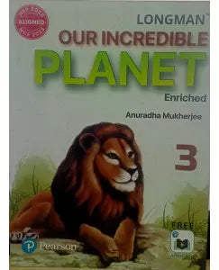 Pearson Longman Our Incredible Planet Class 3