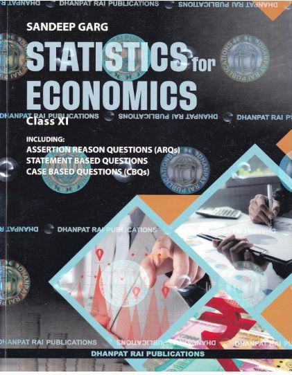 Dhanpat Rai Sandeep Garg Statistics Economics Class 11