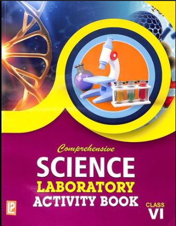 Laxmi Comprehensive Science Laboratory Activity Book Class 6