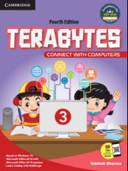 Cambridge Terabytes Connect With Computers (fourth edition) class 3