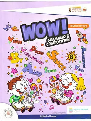 Eupheus Wow Grammar And Composition Revised Class 8
