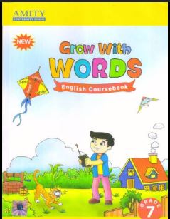 Amity Grow with Words English coursebook class 7