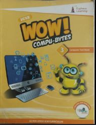 Eupheus ICSE Wow Compu-Bytes class 3