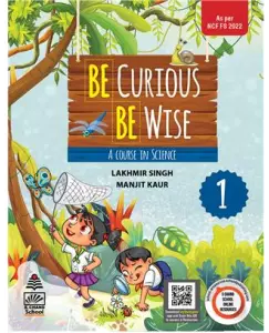 S Chand Be Curious Be Wise A Course in Science Class 3 (2023)
