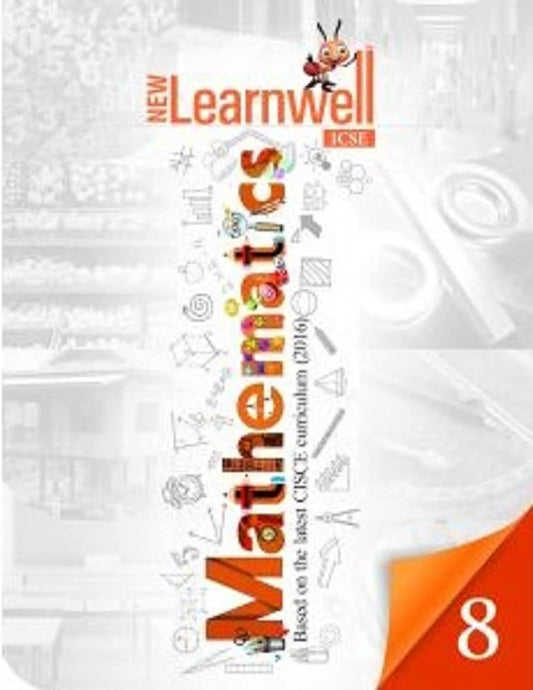 Holy Faith New Learnwell ICSE Mathematics Class 8