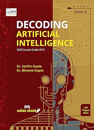 Sultan Chand Decoding Artificial Intelligence Class 10