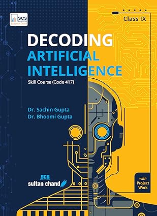 Sultan Chand Decoding Artificial Intelligence Class 9