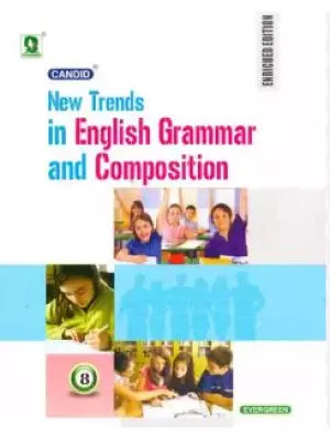 Candid New Trend In English Grammar And Composition Class - 8