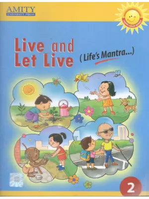 Amity Live and Let Live Class 2