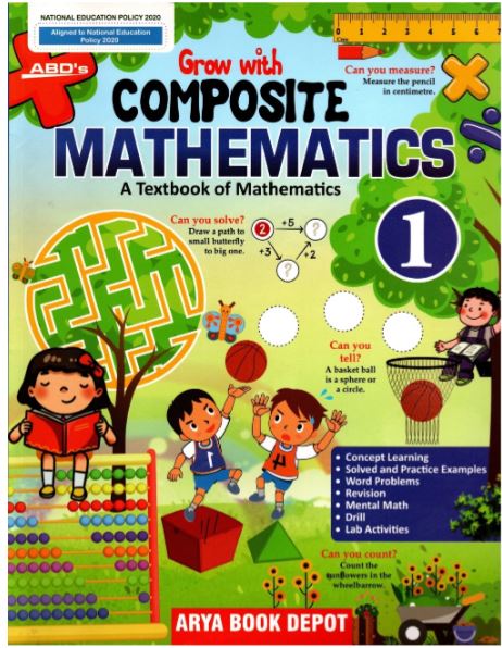 ABD GROW WITH MATHEMATICS A TEXTBOOK OF MATHEMATICS CLASS 1