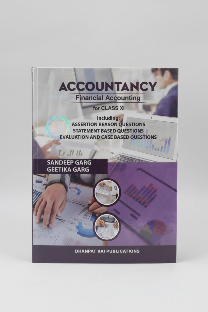 ACCOUNTANCY FINANCIAL ACCOUNTING FOR CLASS 11TH | SANDEEP GARG,