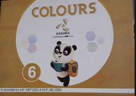 Aasoka Colours class 6