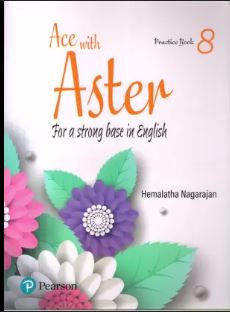 Pearson Ace With Aster For a Strong Base in English Practice Book class 8