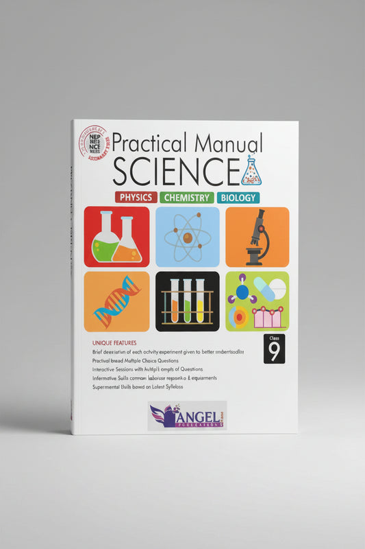 Angel Practical Manual Science class 9