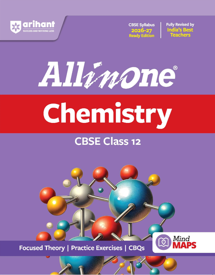 Arihant All in One Chemistry Class 12 for CBSE Exam 2026-27
