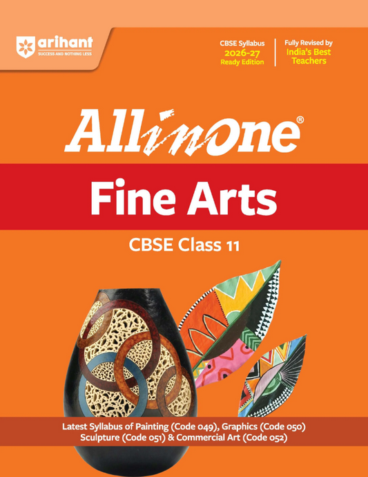 Arihant All in One Fine Arts Class 11 for CBSE Exam 2026-27