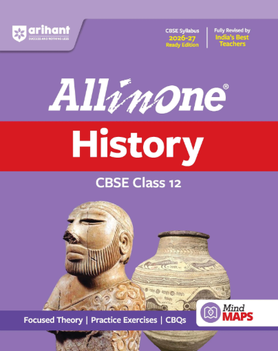 Arihant All in One History Class 12 for CBSE Exam 2026-27