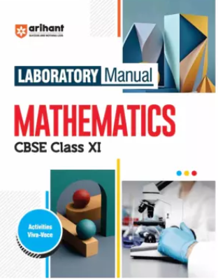 Arihant Laboratory Manual CBSE Mathematics Class 11