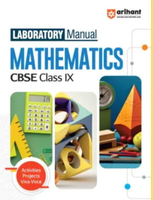 Arihant Laboratory Manual CBSE Mathematics Class 9