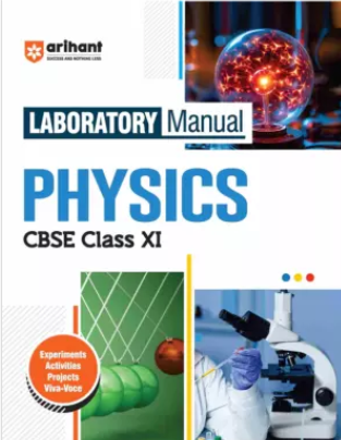 Arihant Laboratory Manual CBSE Physics Class 11