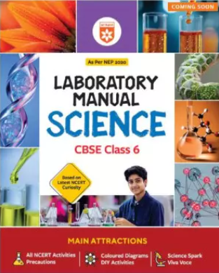 Arihant Science Lab Manual CBSE Class 6