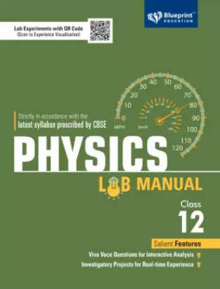 Blueprint Physics Lab Manual Class 12