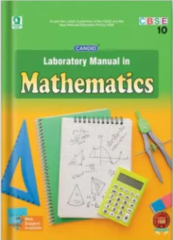 Candid Laboratory Manual In Mathematics Class 10