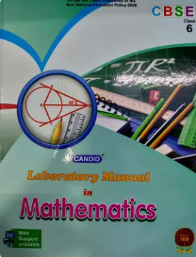 Candid Laboratory Manual in Mathematics Class 6