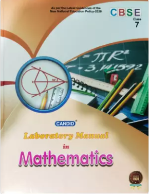 Candid Laboratory Manual Mathematics Class 7