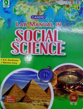 Candid Lab Manual in Social Science Class 10