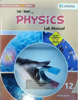 Canvas Physics Lab Manual Class 12